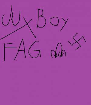 JuxBoy=Fag