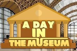 A Day in the Museum
