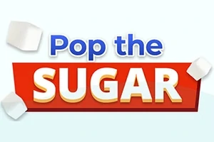 Pop the Sugar Pop the Sugar