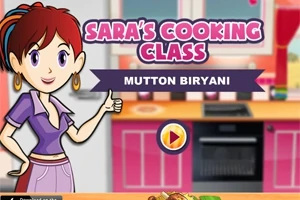 Sara's Cooking Class: Mutton Biryani